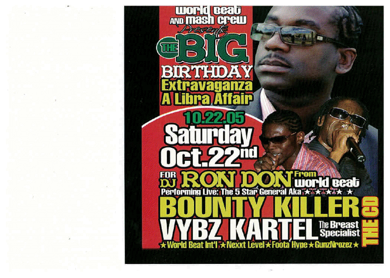BOUNTY KILLER & VYBZ KARTEL LIVE DJ RON DON BIRTHDAY (DWN LD ONLY)